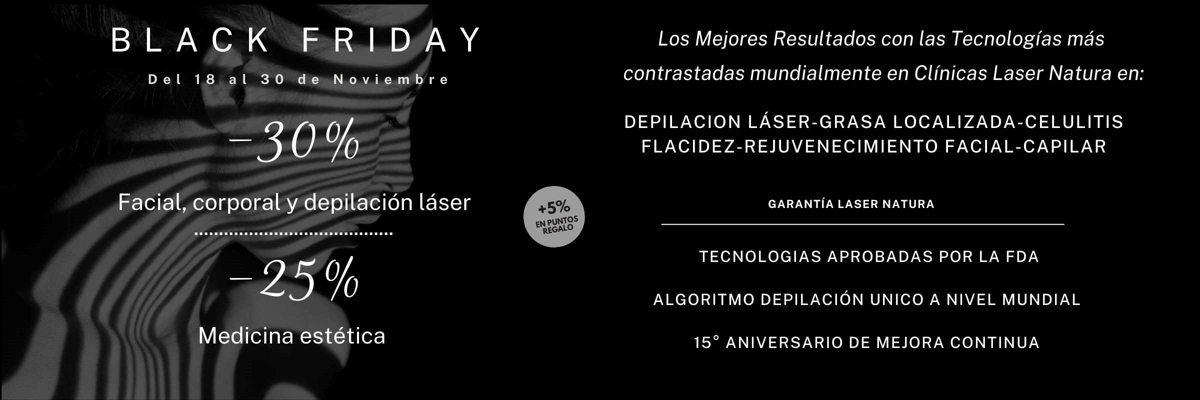 Ofertas Depilación Laser Alejandrita Madrid Sin dolor Laser Natura Black Friday